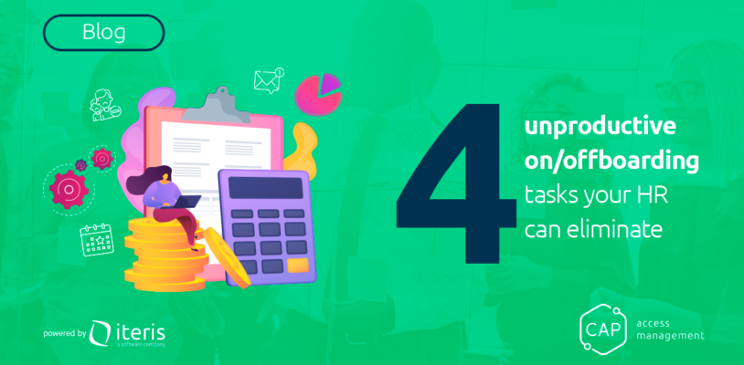 4 unproductive onboarding / offboarding tasks your HR can eliminate